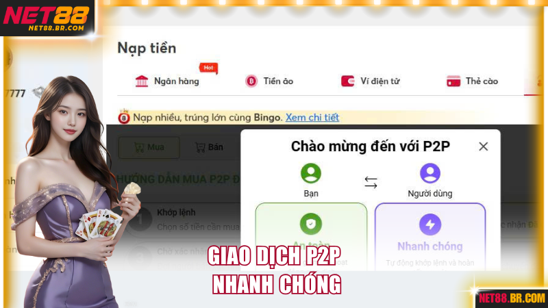 Giao dịch P2P nhanh chóng