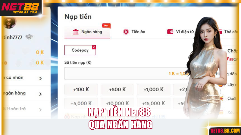 Nạp tiền NET88 qua ngân hàng