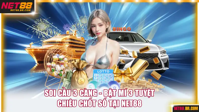 Soi cầu 3 càng